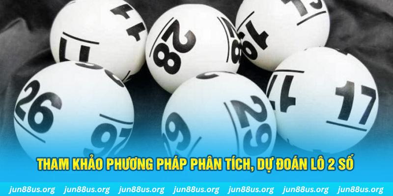 Đề Về Kép Jun88: Hiểu Đúng, Dự Đoán Chính Xác Và Mẹo Đánh Thắng Lớn 5 Tham khảo phương pháp phân tích, dự đoán lô 2 số